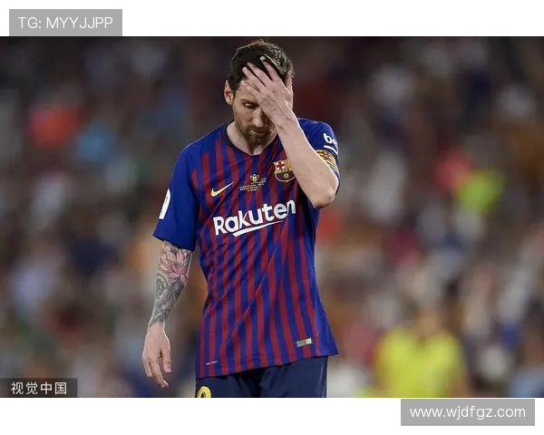 梅西重返巴萨可能性增大 球迷期待传奇归来助力球队复兴 梅西重返巴萨可能性增大 球迷期待传奇归来助力球队复兴